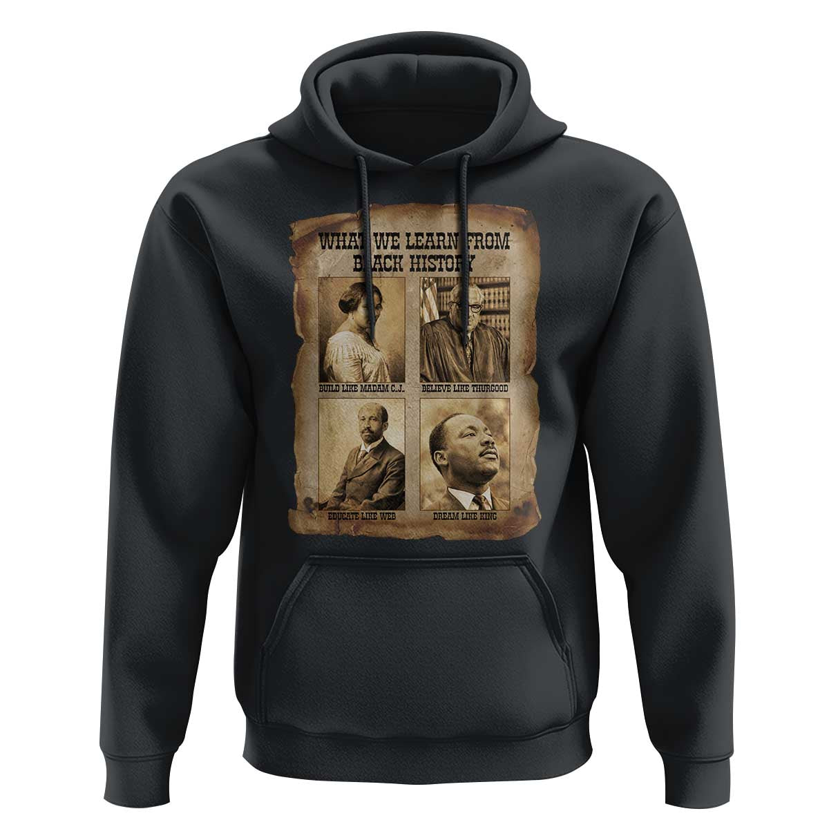 What We Learn From Black History Hoodie Iconic African American Figures - Wonder Print Shop