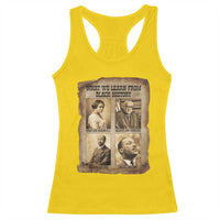What We Learn From Black History Racerback Tank Top Iconic African American Figures - Wonder Print Shop