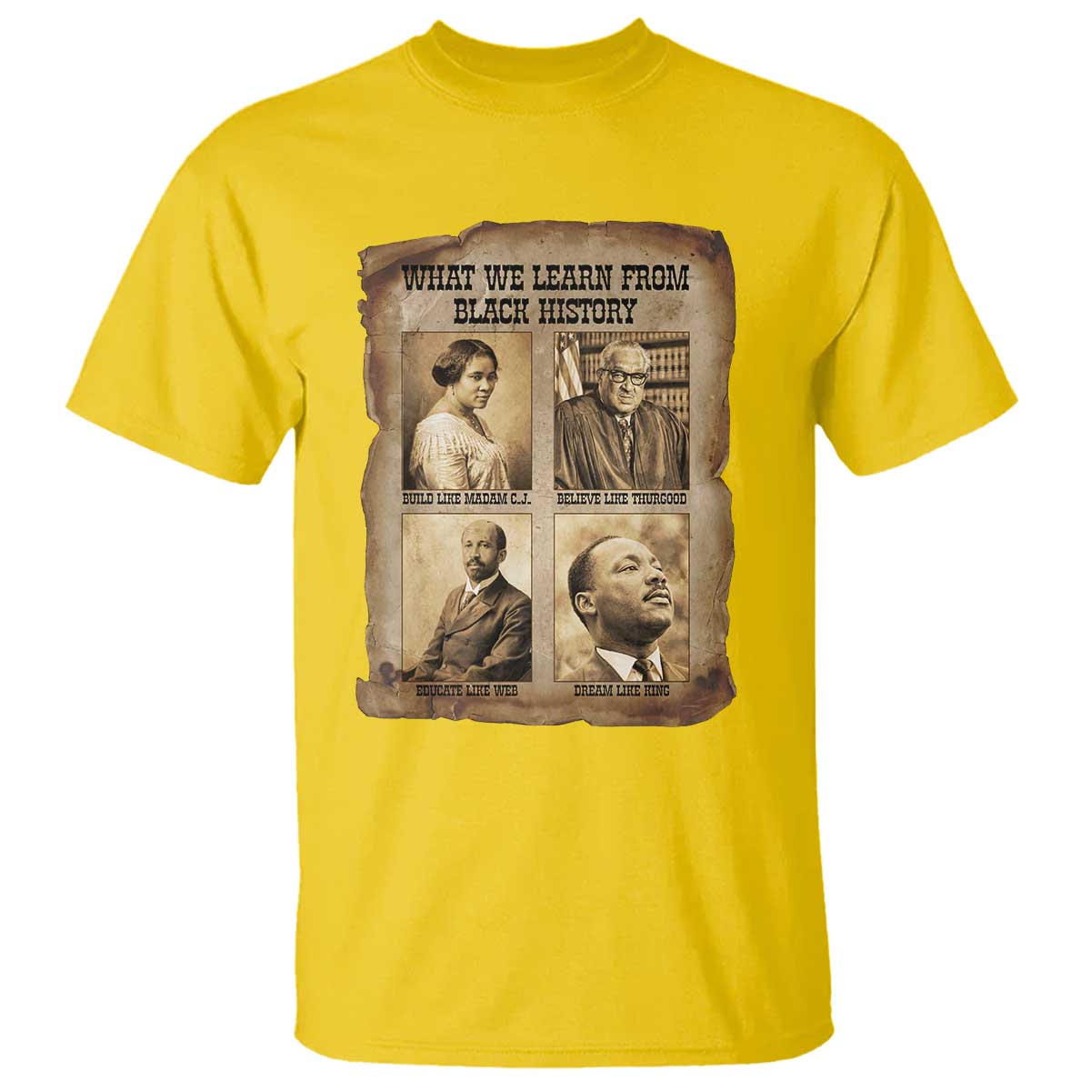 What We Learn From Black History T Shirt Iconic African American Figures - Wonder Print Shop
