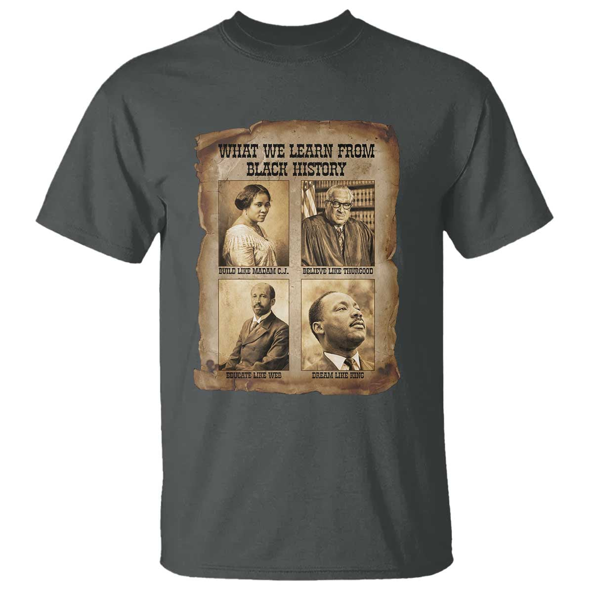 What We Learn From Black History T Shirt Iconic African American Figures - Wonder Print Shop