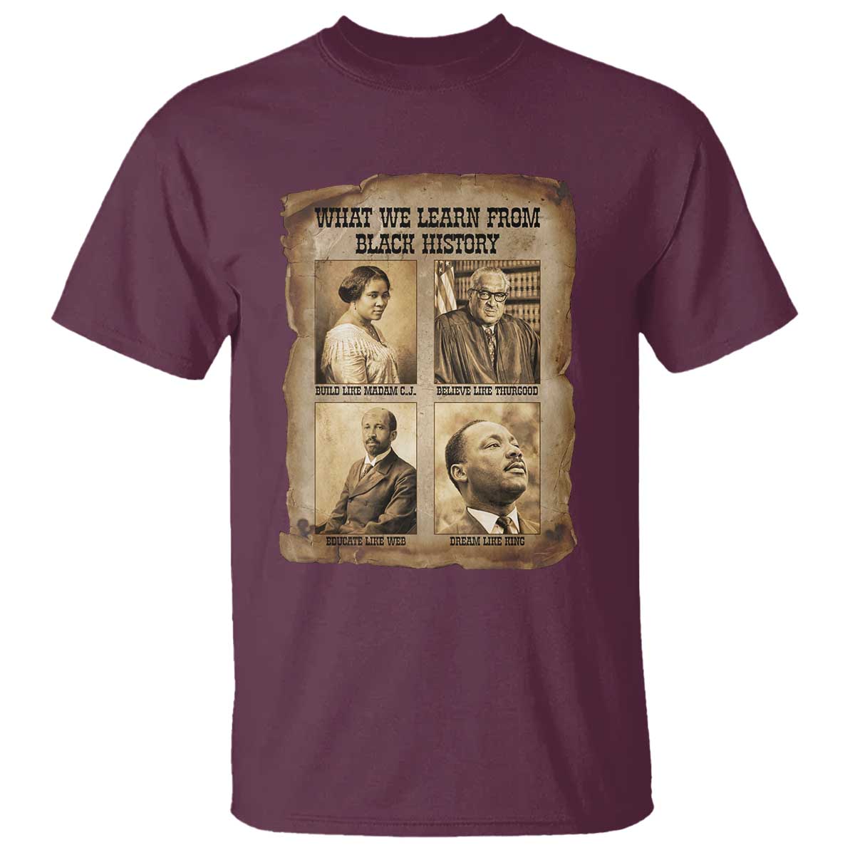 What We Learn From Black History T Shirt Iconic African American Figures - Wonder Print Shop