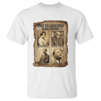 What We Learn From Black History T Shirt Iconic African American Figures - Wonder Print Shop