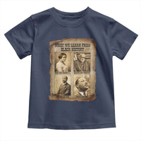 What We Learn From Black History Toddler T Shirt Iconic African American Figures - Wonder Print Shop