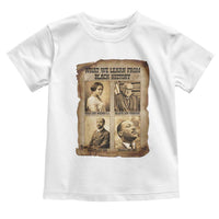 What We Learn From Black History Toddler T Shirt Iconic African American Figures - Wonder Print Shop