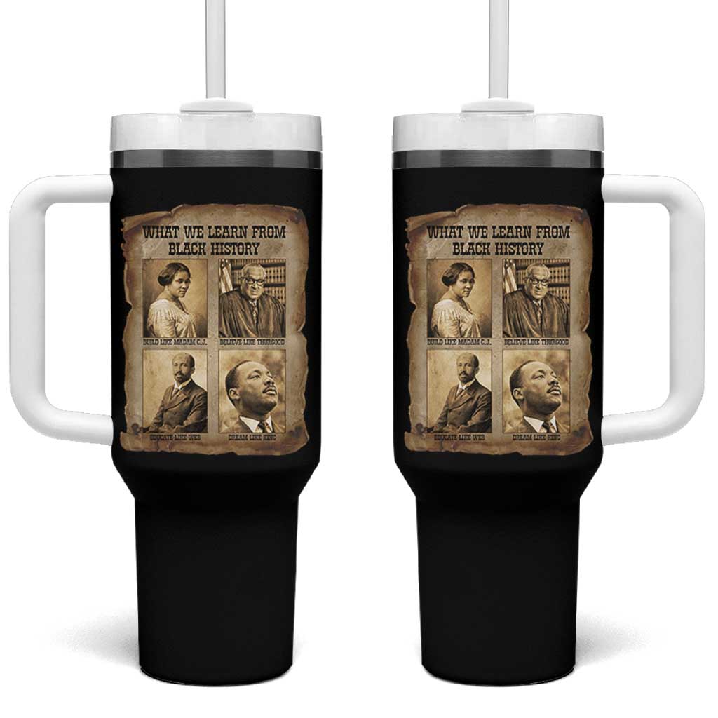 What We Learn From Black History Tumbler With Handle Iconic African American Figures - Wonder Print Shop