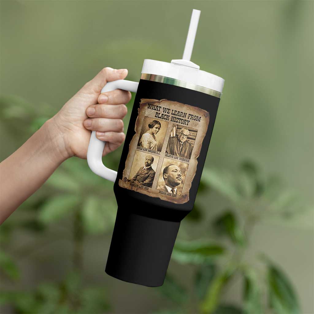 What We Learn From Black History Tumbler With Handle Iconic African American Figures - Wonder Print Shop