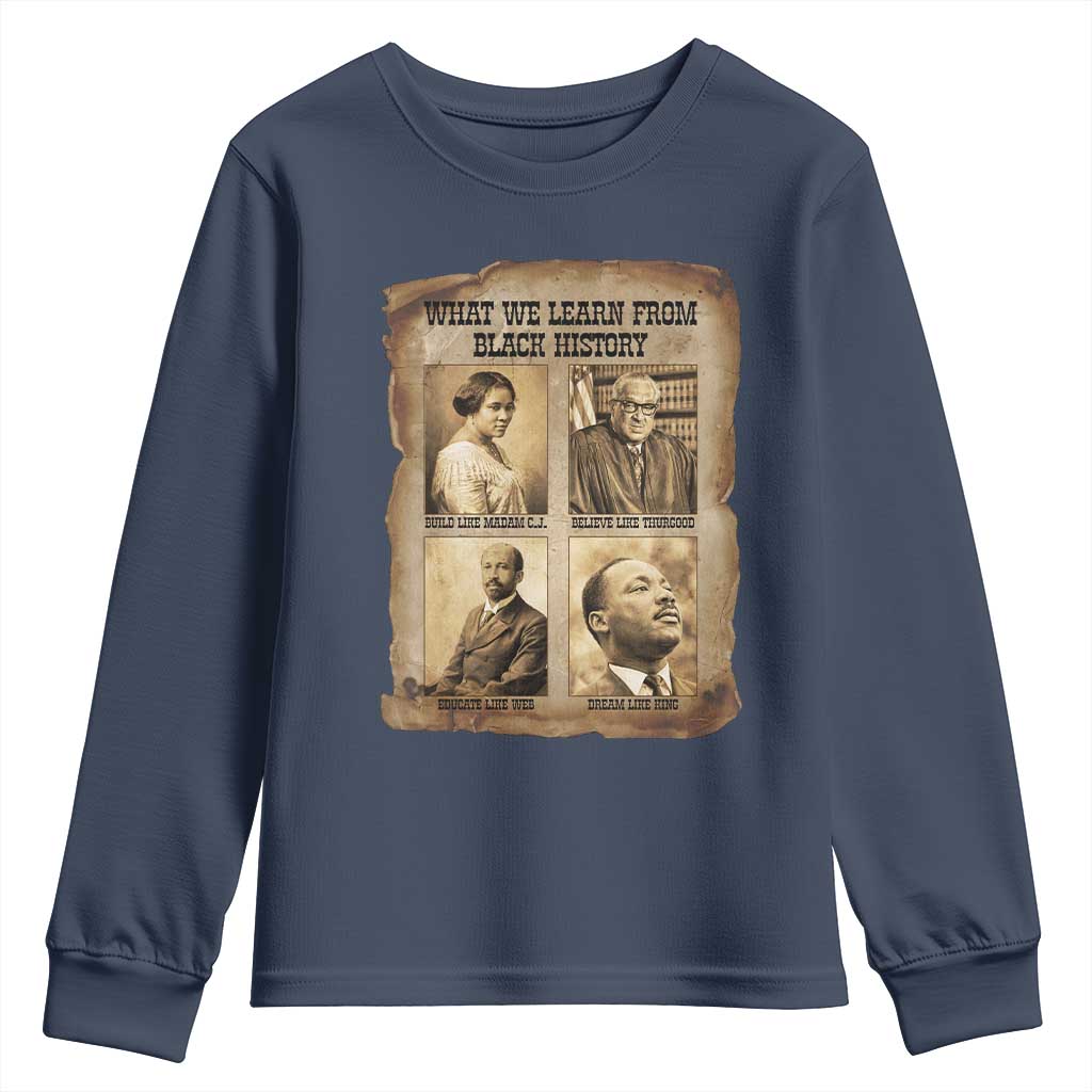 What We Learn From Black History Youth Sweatshirt Iconic African American Figures - Wonder Print Shop