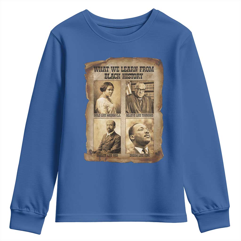 What We Learn From Black History Youth Sweatshirt Iconic African American Figures - Wonder Print Shop