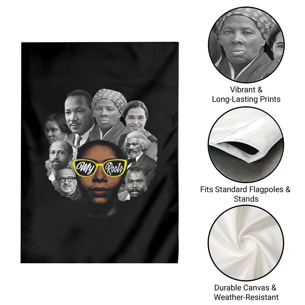 My Roots Black History Leaders Garden Flag African American Heritage - Wonder Print Shop