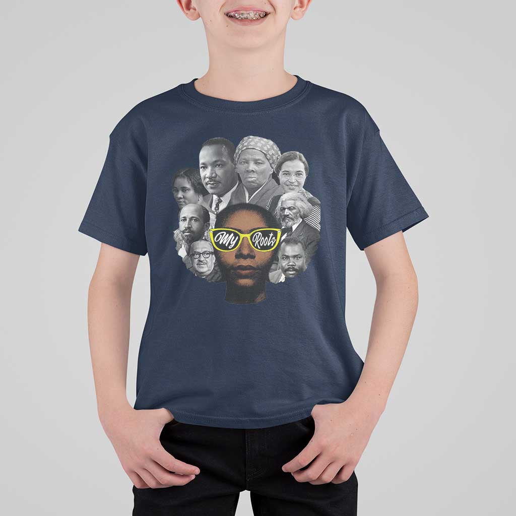 My Roots Black History Leaders T Shirt For Kid African American Heritage - Wonder Print Shop