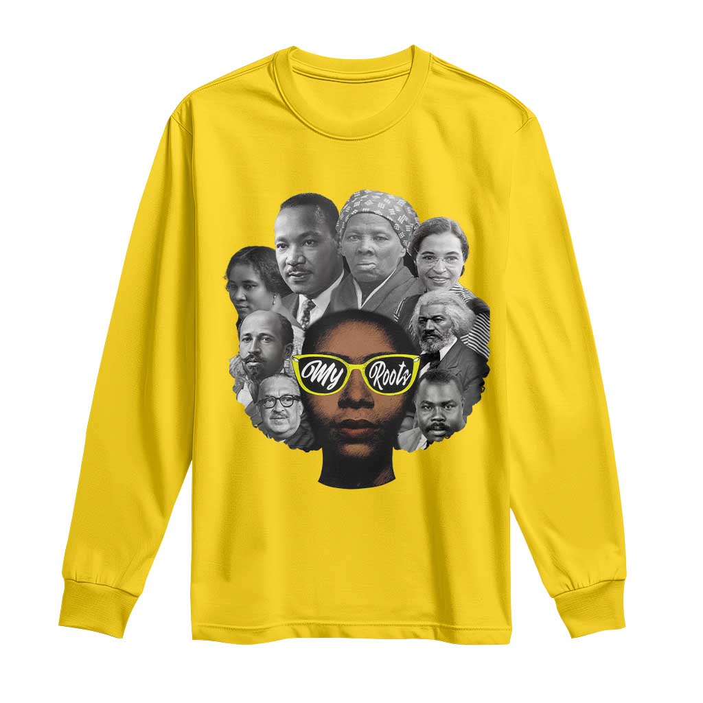 My Roots Black History Leaders Long Sleeve Shirt African American Heritage - Wonder Print Shop