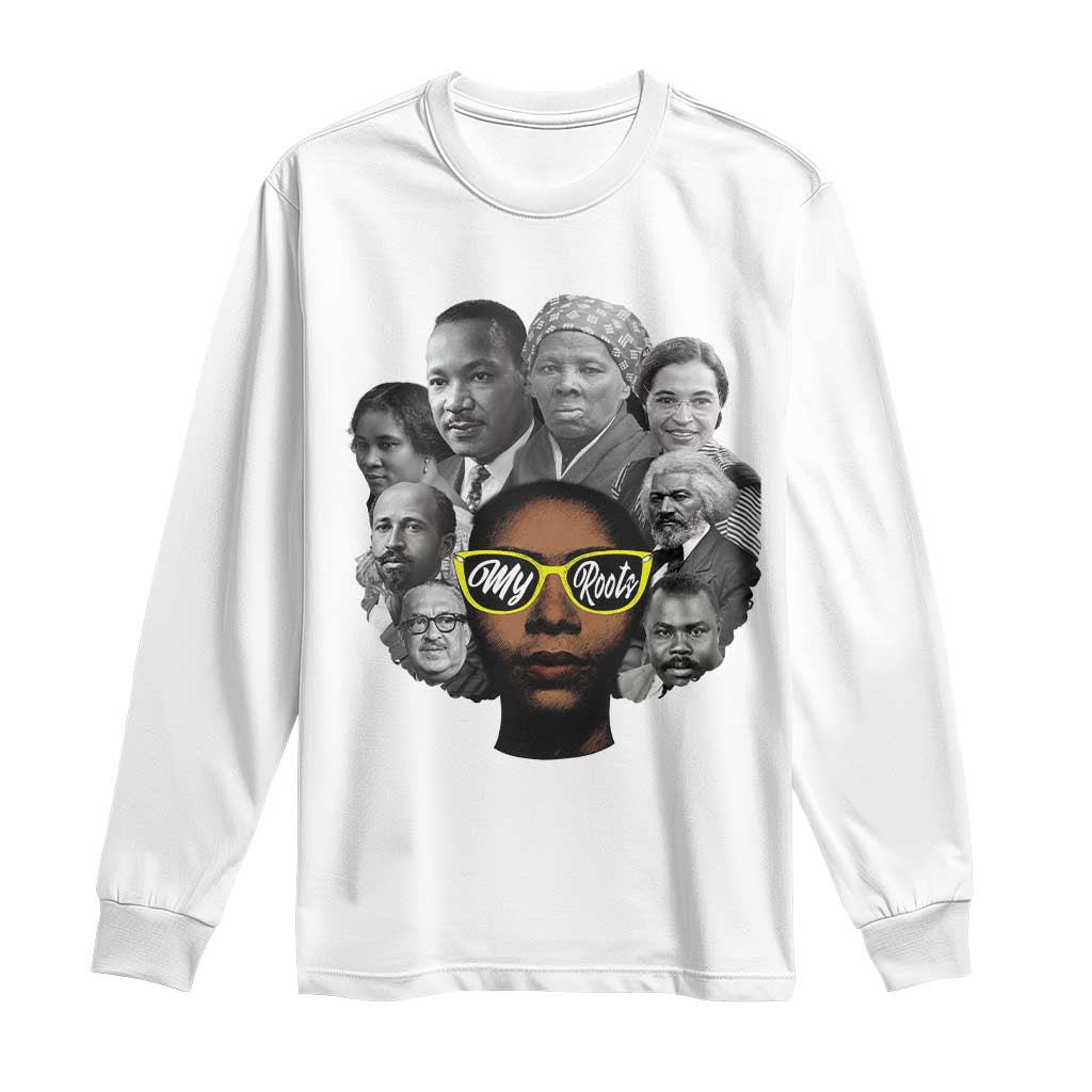 My Roots Black History Leaders Long Sleeve Shirt African American Heritage - Wonder Print Shop