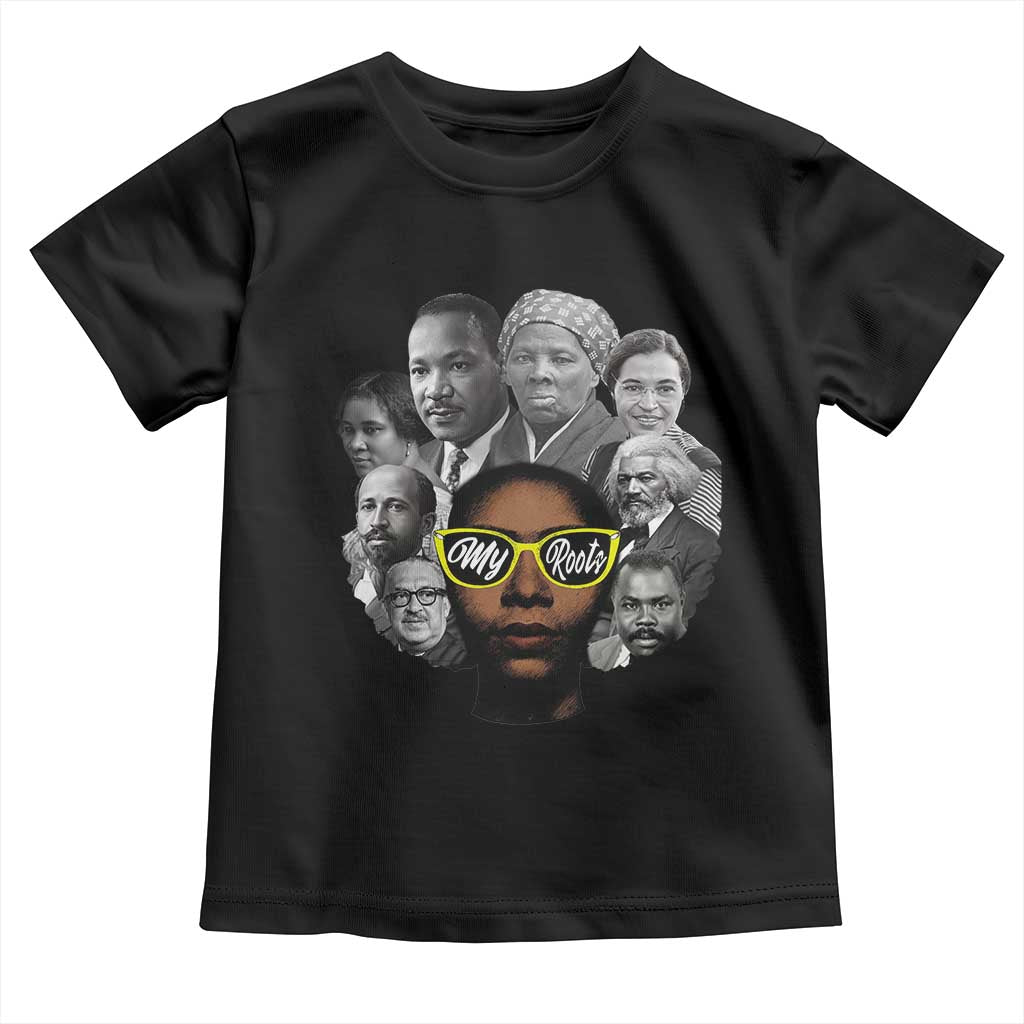 My Roots Black History Leaders Toddler T Shirt African American Heritage - Wonder Print Shop