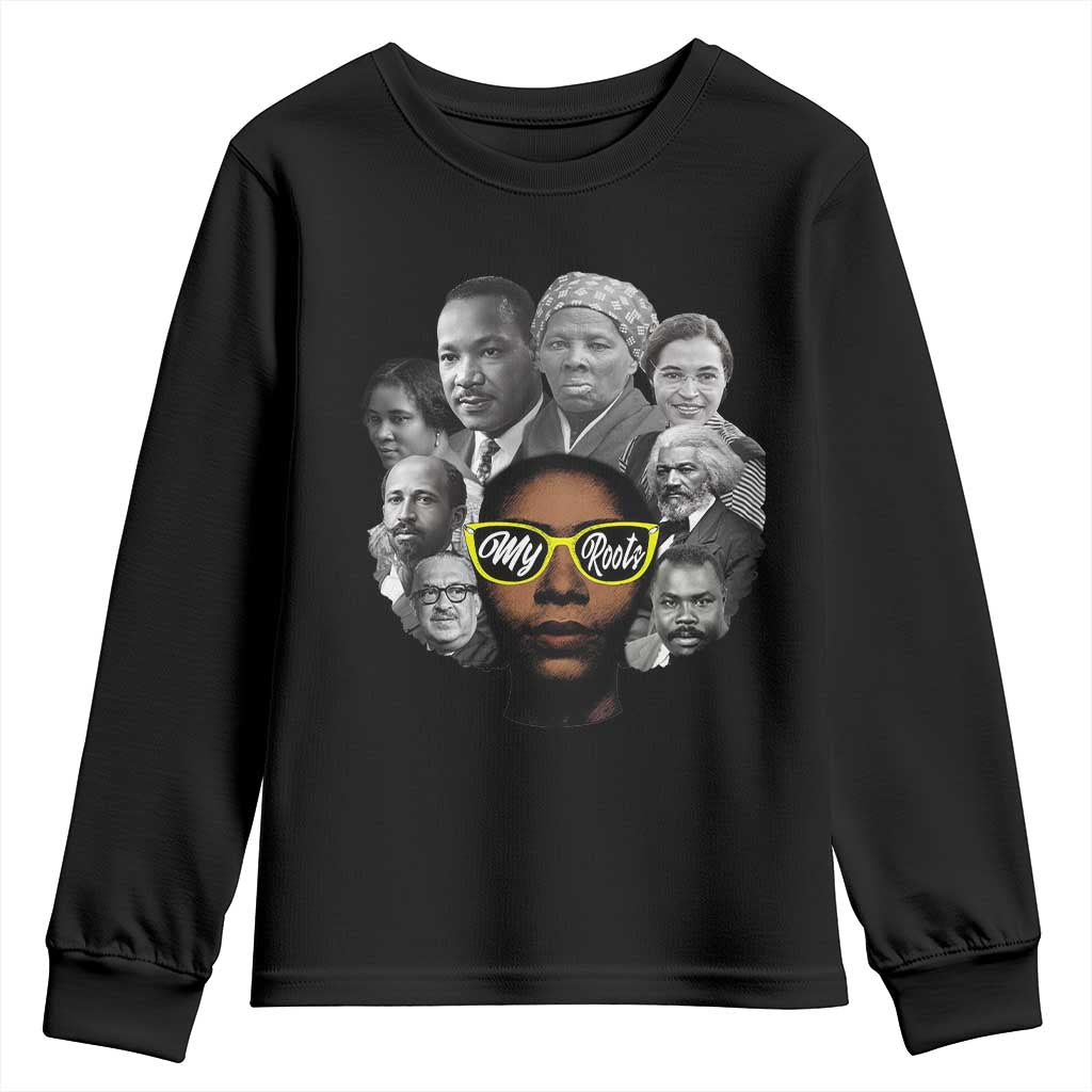 My Roots Black History Leaders Youth Sweatshirt African American Heritage - Wonder Print Shop