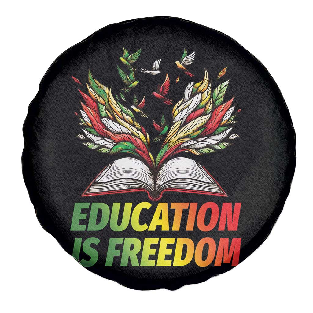 Education Is Freedom Spare Tire Cover Inspirational Black Teacher Gift - Wonder Print Shop