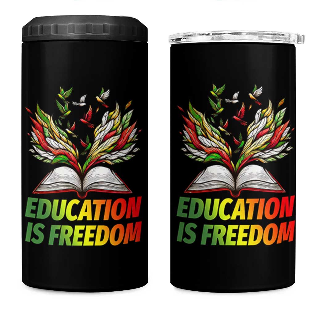 Education Is Freedom 4 in 1 Can Cooler Tumbler Inspirational Black Teacher Gift - Wonder Print Shop
