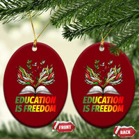 Education Is Freedom Ceramic Ornament Inspirational Black Teacher Gift - Wonder Print Shop