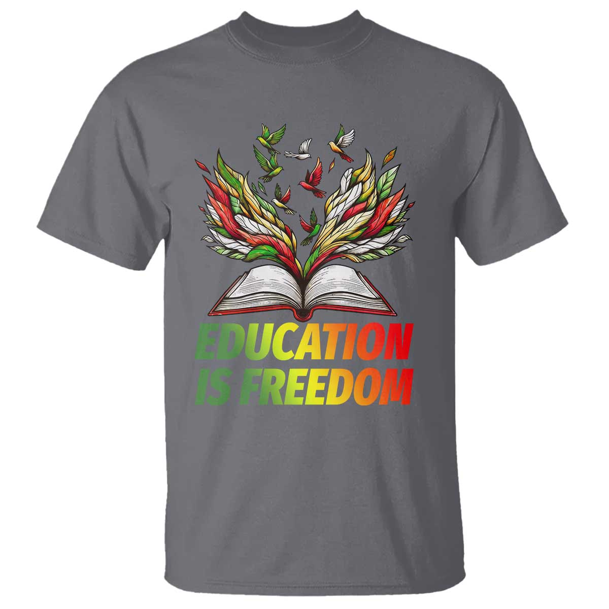 Education Is Freedom T Shirt Inspirational Black Teacher Gift - Wonder Print Shop