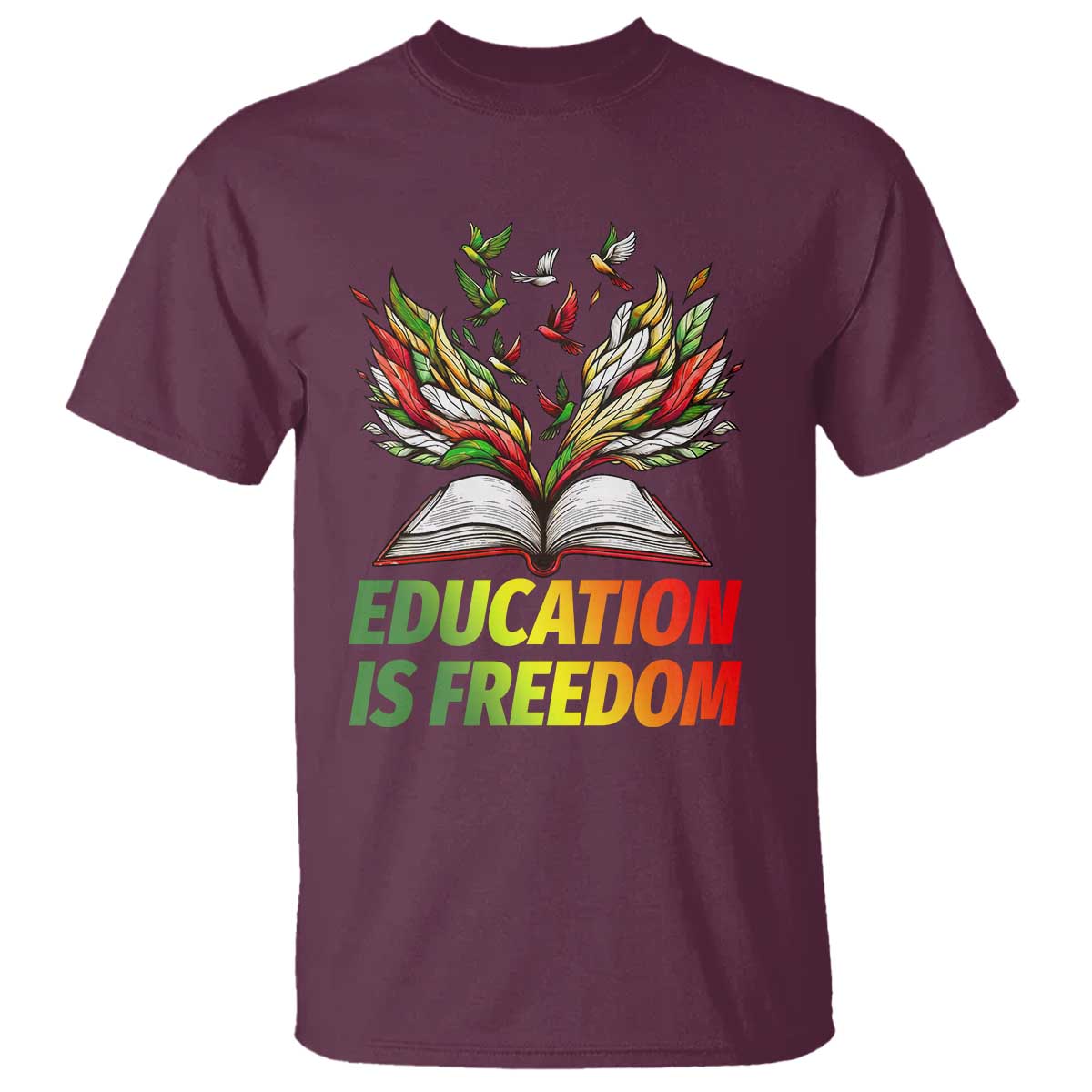 Education Is Freedom T Shirt Inspirational Black Teacher Gift - Wonder Print Shop