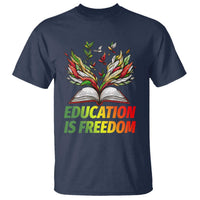 Education Is Freedom T Shirt Inspirational Black Teacher Gift - Wonder Print Shop
