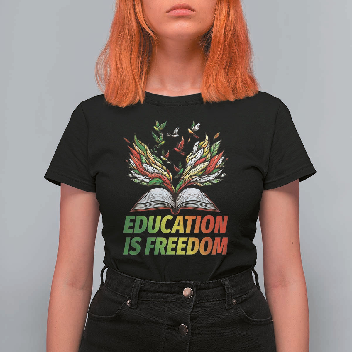 Education Is Freedom T Shirt For Women Inspirational Black Teacher Gift - Wonder Print Shop