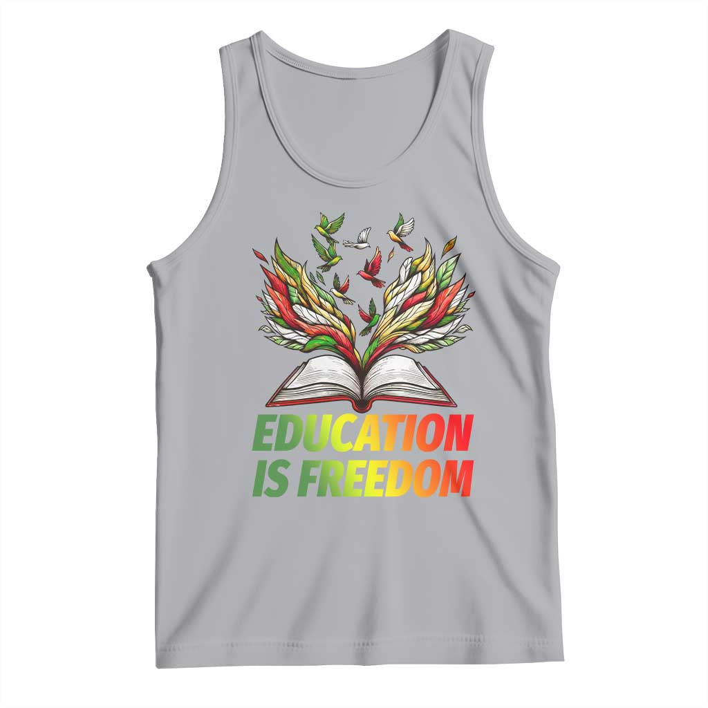 Education Is Freedom Tank Top Inspirational Black Teacher Gift - Wonder Print Shop
