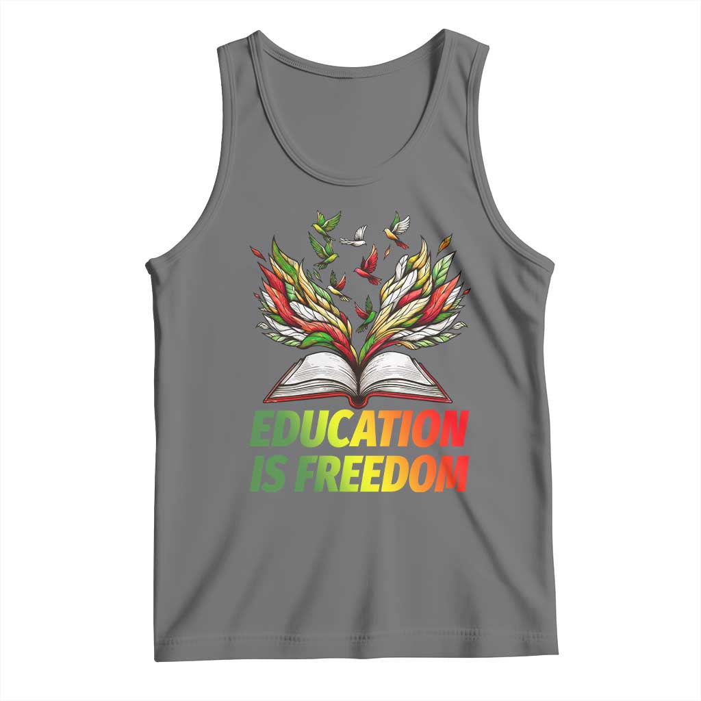 Education Is Freedom Tank Top Inspirational Black Teacher Gift - Wonder Print Shop