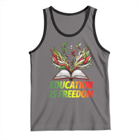 Education Is Freedom Tank Top Inspirational Black Teacher Gift - Wonder Print Shop