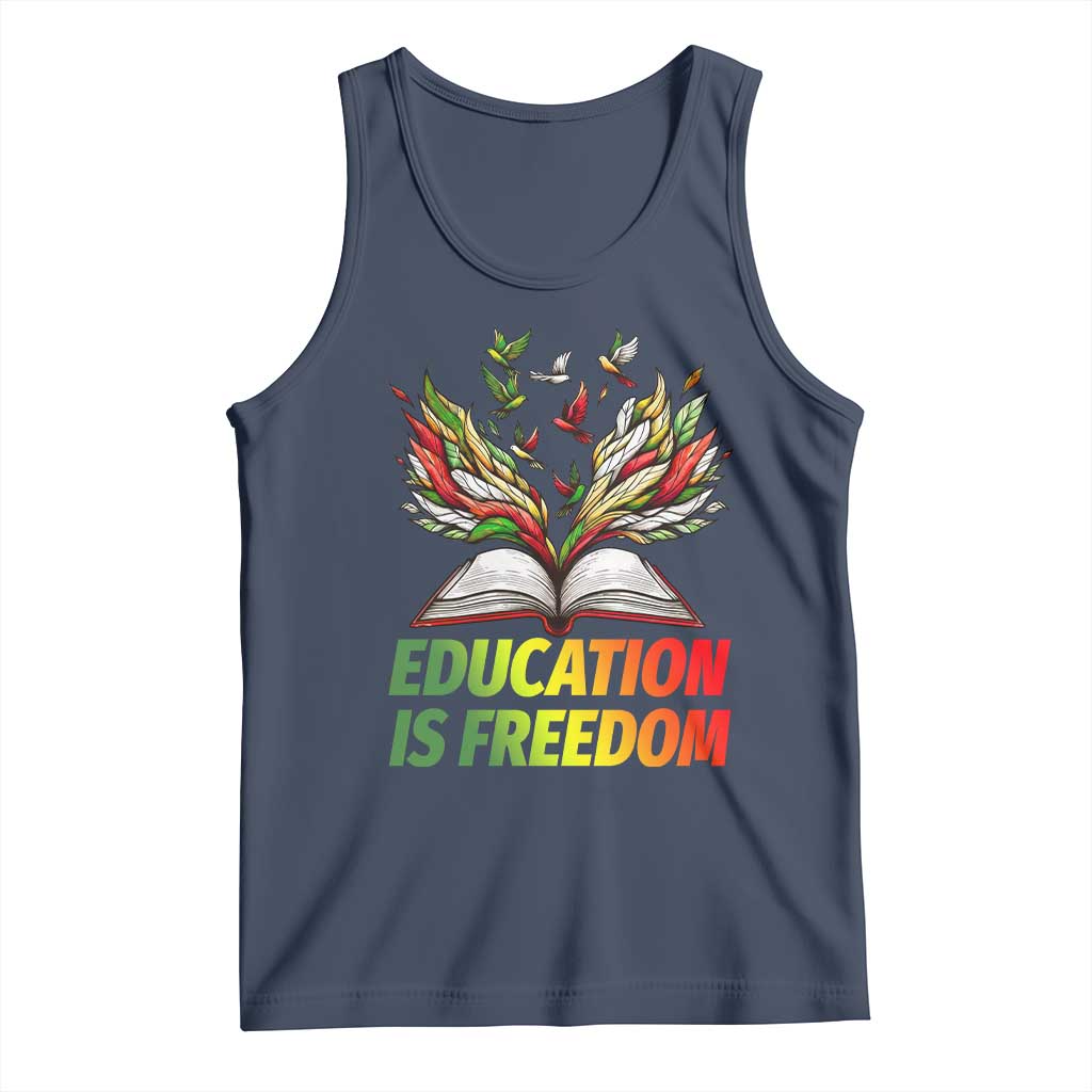 Education Is Freedom Tank Top Inspirational Black Teacher Gift - Wonder Print Shop