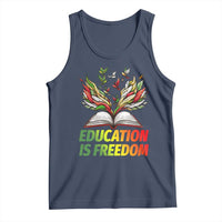 Education Is Freedom Tank Top Inspirational Black Teacher Gift - Wonder Print Shop
