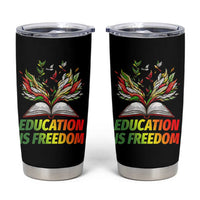 Education Is Freedom Tumbler Cup Inspirational Black Teacher Gift - Wonder Print Shop