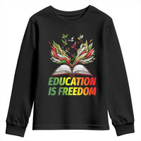 Education Is Freedom Youth Sweatshirt Inspirational Black Teacher Gift - Wonder Print Shop