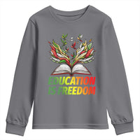 Education Is Freedom Youth Sweatshirt Inspirational Black Teacher Gift - Wonder Print Shop