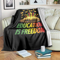 Education Is Freedom Throw Blanket Black Education Teacher Gift - Wonder Print Shop