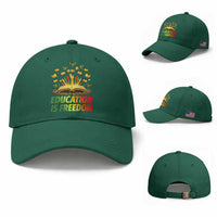 Education Is Freedom Baseball Cap Black Education Teacher Gift
