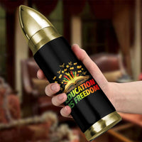 Education Is Freedom Bullet Tumbler Black Education Teacher Gift - Wonder Print Shop