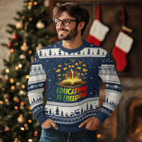 Education Is Freedom Ugly Christmas Sweater Black Education Teacher Gift - Wonder Print Shop