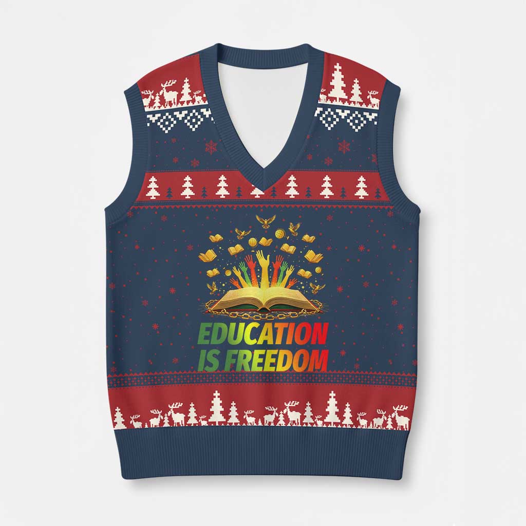 Education Is Freedom V-Neck Knit Sweater Vest Black Education Teacher Gift - Wonder Print Shop