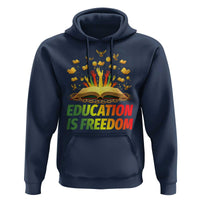 Education Is Freedom Hoodie Black Education Teacher Gift - Wonder Print Shop