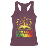 Education Is Freedom Racerback Tank Top Black Education Teacher Gift - Wonder Print Shop