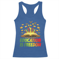 Education Is Freedom Racerback Tank Top Black Education Teacher Gift - Wonder Print Shop