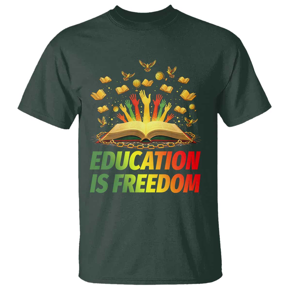 Education Is Freedom T Shirt Black Education Teacher Gift - Wonder Print Shop