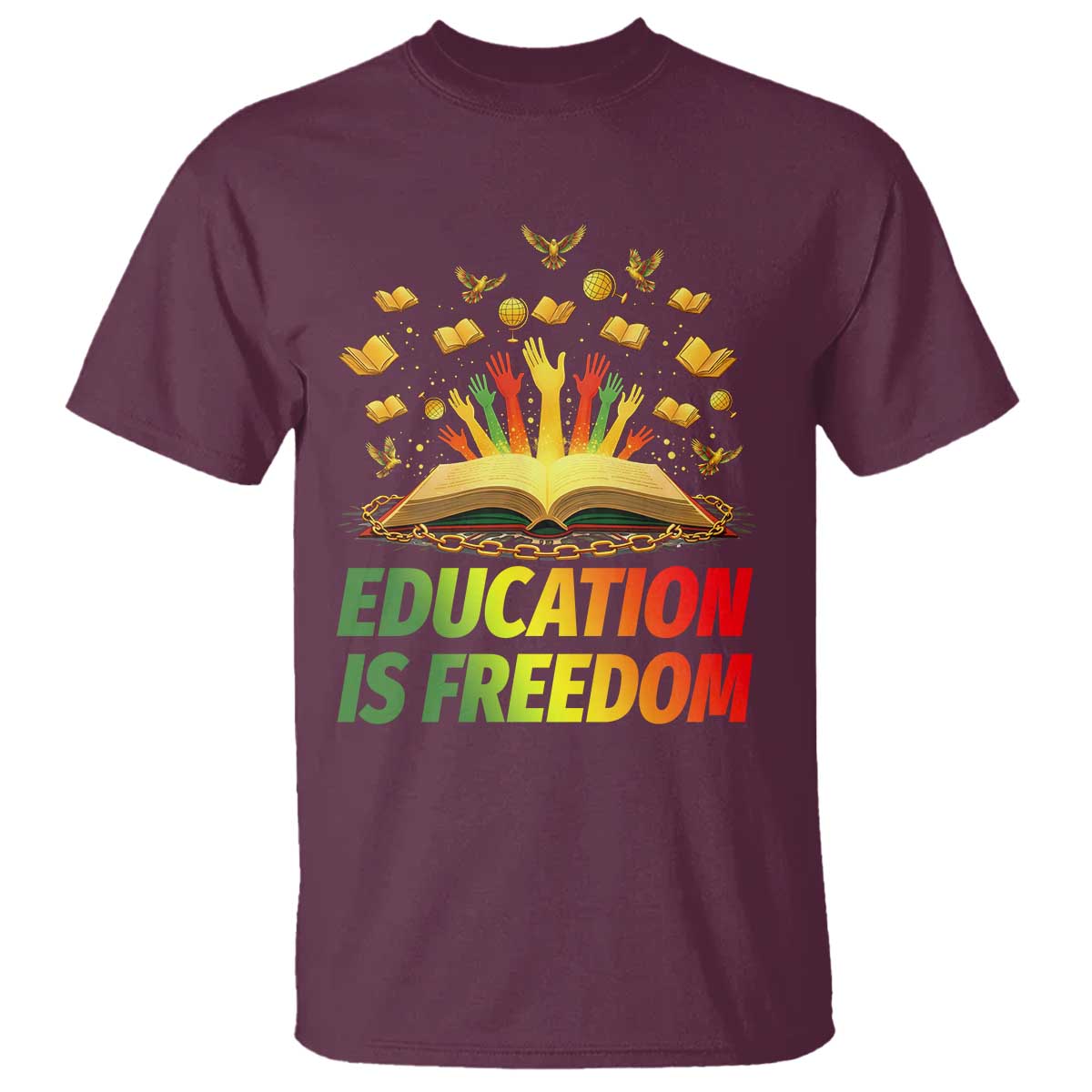 Education Is Freedom T Shirt Black Education Teacher Gift - Wonder Print Shop