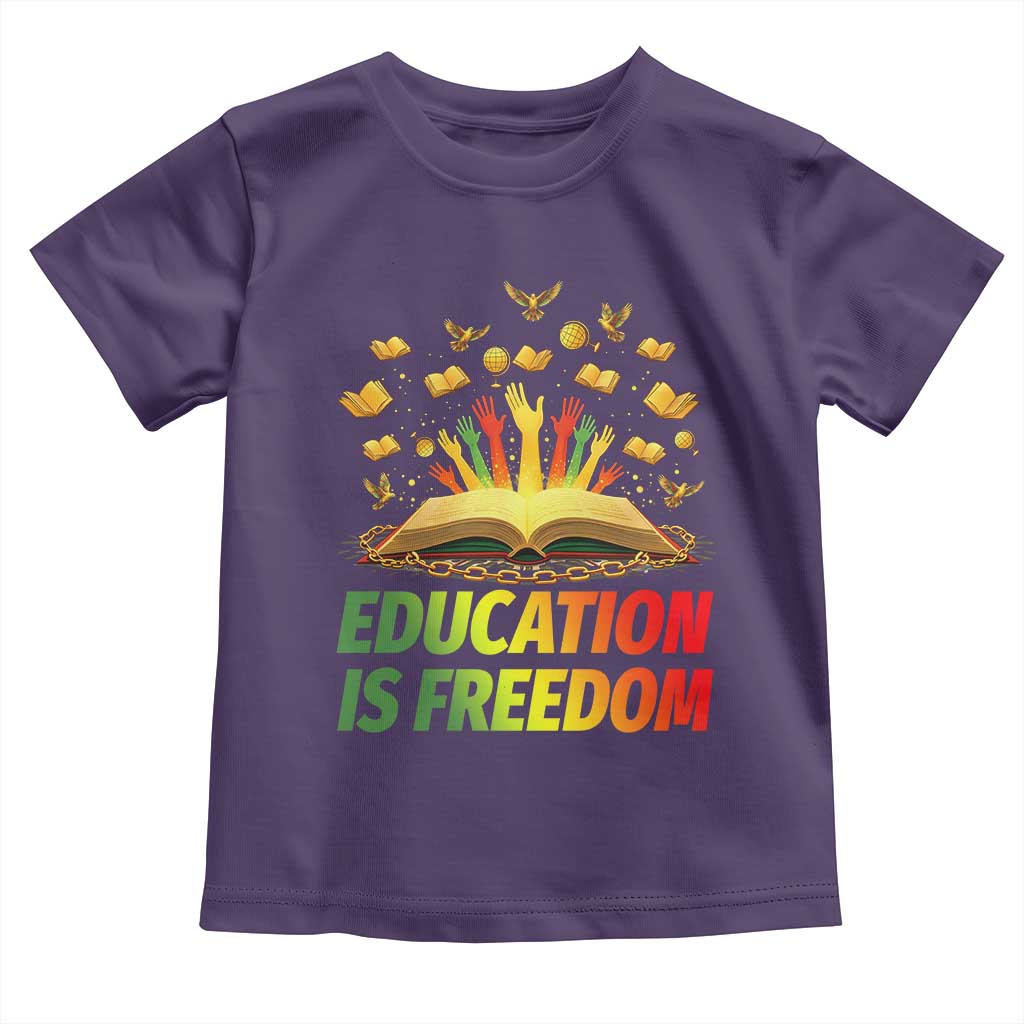 Education Is Freedom Toddler T Shirt Black Education Teacher Gift - Wonder Print Shop