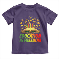 Education Is Freedom Toddler T Shirt Black Education Teacher Gift - Wonder Print Shop