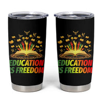 Education Is Freedom Tumbler Cup Black Education Teacher Gift - Wonder Print Shop