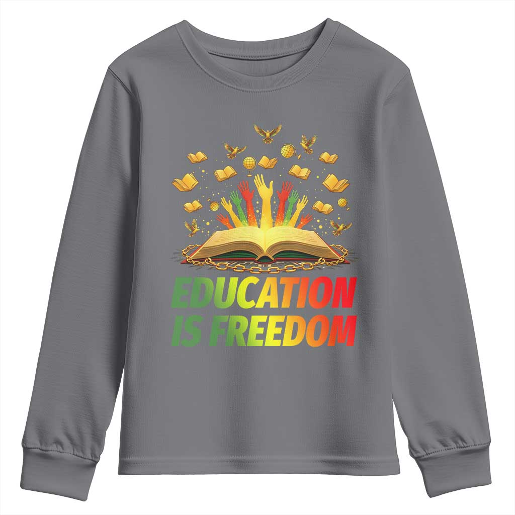 Education Is Freedom Youth Sweatshirt Black Education Teacher Gift - Wonder Print Shop