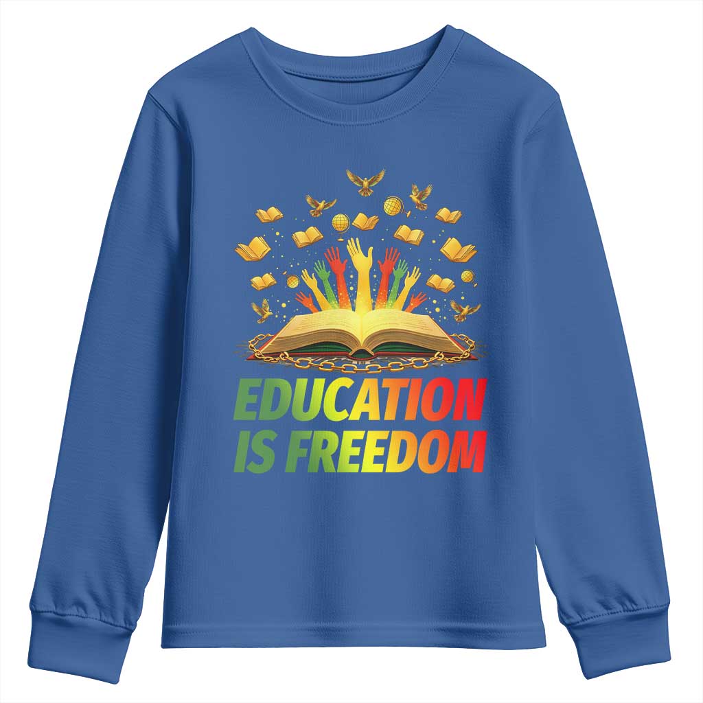 Education Is Freedom Youth Sweatshirt Black Education Teacher Gift - Wonder Print Shop