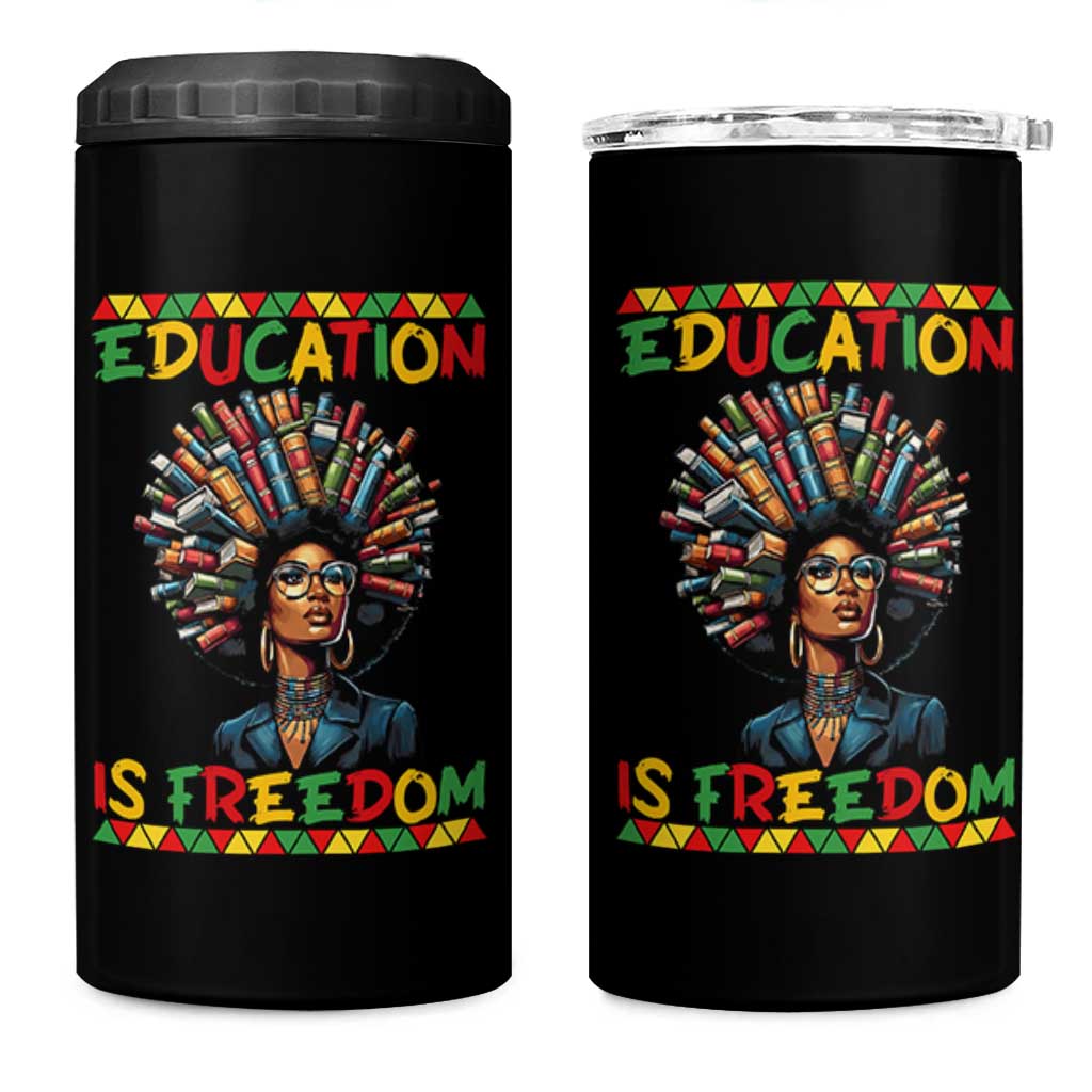 Education Is Freedom 4 in 1 Can Cooler Tumbler Black History Month Gift For Teachers - Wonder Print Shop