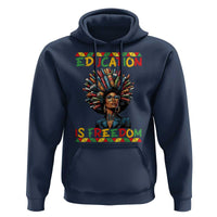 Education Is Freedom Hoodie Black History Month Gift For Teachers - Wonder Print Shop